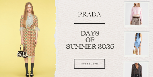 Prada Gia Nhập Đường Đua Mùa Hè Với Days Of Summer
