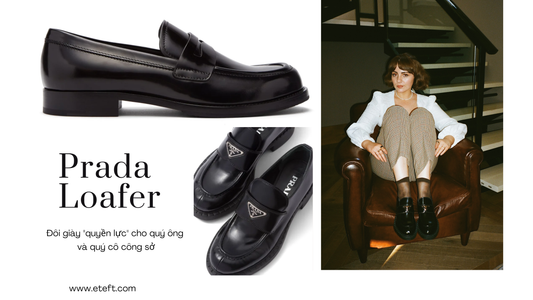 Prada Loafer: Đôi giày "quyền lực" cho quý ông và quý cô công sở hiện đại