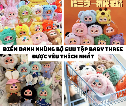 Điểm Danh Những Bộ Sưu Tập Baby Three Được Yêu Thích Nhất