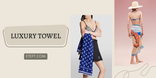 Hành Trang Đi Biển Cùng Các Mẫu Khăn Tắm “Luxury”