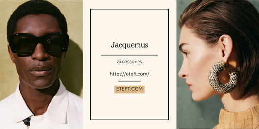 Mùa Hè Sôi Động Với Những Phụ Kiện Đặc Sắc Từ Jacquemus