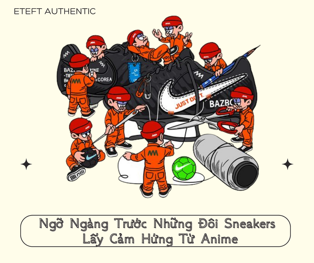 Ngỡ Ngàng Trước Những Đôi Sneakers Lấy Cảm Hứng Từ Anime