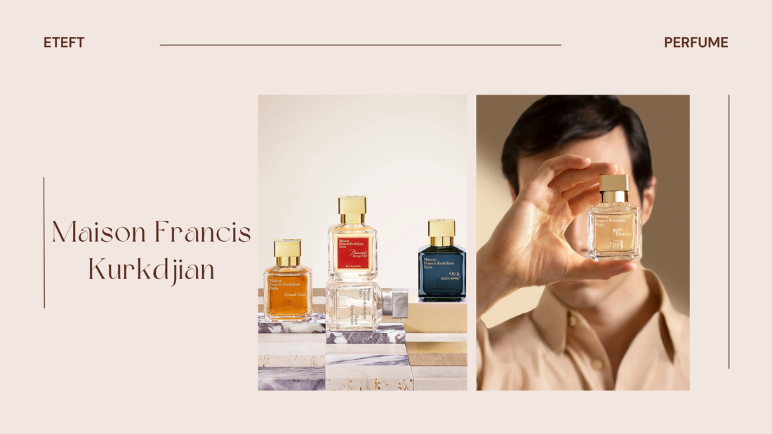 Maison Francis Kurkdjian: Nghệ Thuật Mùi Hương Và Giá Trị Cá Nhân Hóa Đẳng Cấp