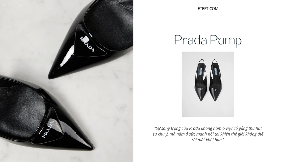 Prada Pump: Biểu Tượng Quyền Lực Và Sự Tinh Tế Trong Từng Bước Chân