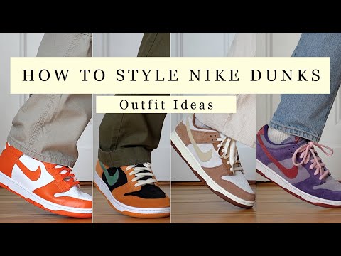 Các Mẹo Để Phối Đồ Cực Chất Với Nike Dunk