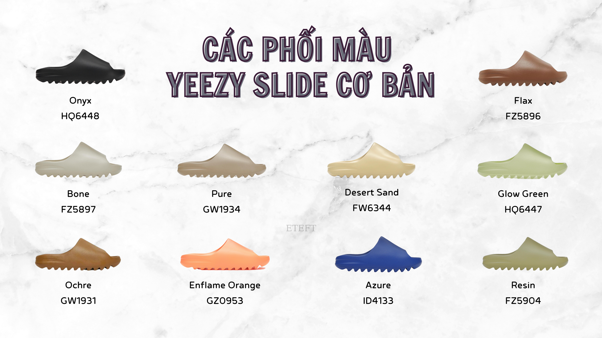 Bảng Màu Yeezy Slide: Đa Sắc Màu, Đa Phong Cách – ETEFT AUTHENTIC
